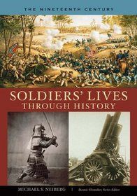 Soldiers' Lives through History - The Nineteenth Century