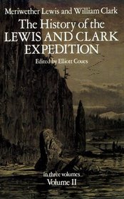 History of the Lewis and Clark Expedition