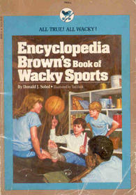 Encyclopedia Brown's Book of Wacky Sports