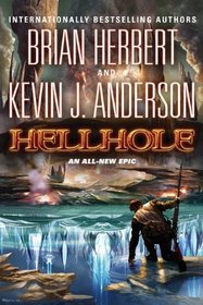 Hellhole (Hell Hole, Bk 1)