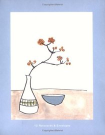 Chronicle Notes: Flowers and Bowls: 12 Notecards and Envelopes