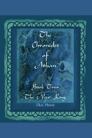 The New King - Book Two of the Chronicles of Athan