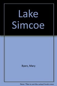 Lake Simcoe and Lake Couchiching