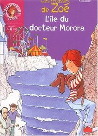 L'Ile du docteur Morora : Les Frousses de Zo