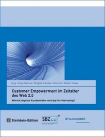 Customer Empowerment im Zeitalter des Web 2.0