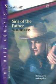 Sins of the Father (Warriors, Bk 2) (Silhouette Intimate Moments, No 1209)