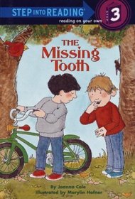 The Missing Tooth (Step-Into-Reading, Step 3)