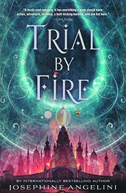 Trial By Fire (Turtleback School & Library Binding Edition) (Worldwalker Trilogy)