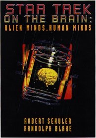 Star Trek on the Brain: Alien Minds, Human Minds