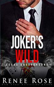 Joker's Wild: A Mafia Romance
