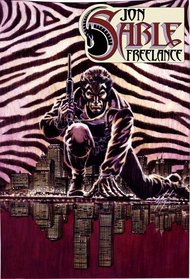 The Complete Mike Grell's Jon Sable, Freelance Volume 2