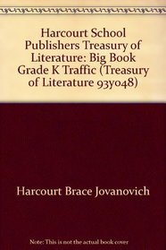 Big Bk-Traffic / Tol Gr K (HBJ treasury of literature)