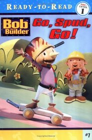 Go, Spud, Go! (Bob the Builder)