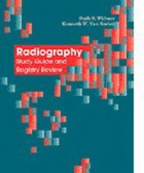 Radiography Study Guide and Registry Review (With Diskette for Windows)