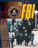 The FBI (Crime, Justice and Punishment)