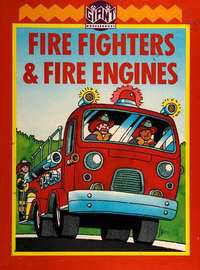 Fire Fighters and Fire Engines (Wonder Book)