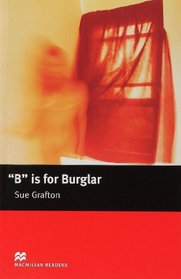 B Is for Burglar (Macmillan Reader)