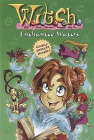 W.I.T.C.H.: Enchanted Waters - Novelization #25 (W.I.T.C.H.)