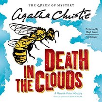 Death in the Clouds: A Hercule Poirot Mystery (Hercule Poirot Mysteries, Book 12)