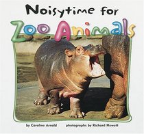 Noisytime for Zoo Animals (Zoo Animals)