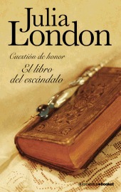 El libro del escandalo (The Book of Scandal) (Scandalous, Bk 1) (Spanish Edition)