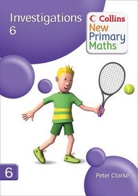 Investigations: Bk. 6 (Collins New Primary Maths)