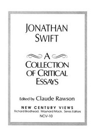 Jonathan Swift: A Collection of Critical Essays