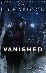 Vanished (Greywalker, Bk 4)