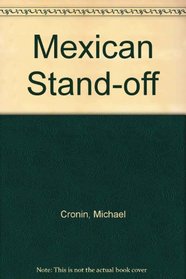 Mexican Stand-off