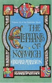 The Elephants of Norwich (Domesday, Bk 11)