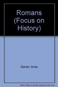 Romans (Focus on History)