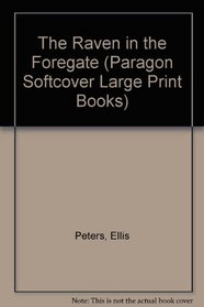 The Raven in the Foregate (Paragon Softcover Large Print Books)