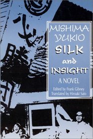 Silk and Insight: A Novel (Studies of the Pacific Basin Institute)