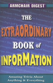 Armchair Digest: The Extraordinary Book of Information