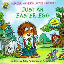 Just an Easter Egg (Little Critter Lift-the-Flap Books)