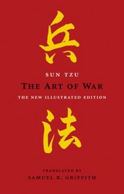 The Art of War: The New Illustrated Edition (The Art of Wisdom)