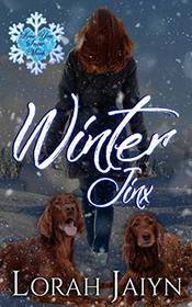 Winter Jinx: A Love You Snow Much Serial Novella
