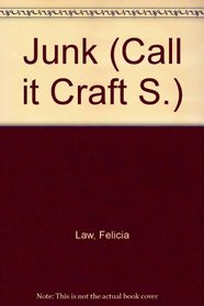 Junk (Call it Craft S)