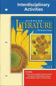 Interdisciplinary Activities (Grade 6) (Glencoe Literature The Reader's Choice Course 1)