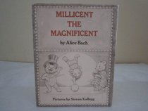 Millicent the Magnificent