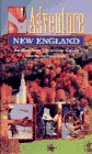 Adventure New England: An Outdoor Vacation Guide