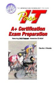 PASS-IT A+ Exam Preparation