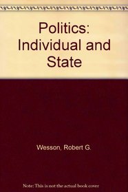 Politics: Individual and State