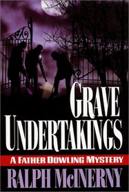 Grave Undertakings (Father Dowling, Bk 19)