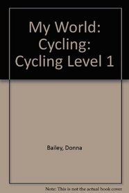 My World: Cycling Level 1