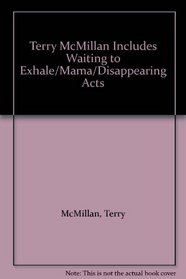 Terry McMillan Includes Waiting to Exhale/Mama/Disappearing Acts