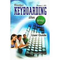 Paradigm Keyboarding with Snap- User Guide. Sessions 1-120 --2006 publication.