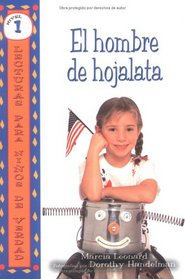El Hombre De Hojalata/the Tin Can Man (Real Kids Readers)