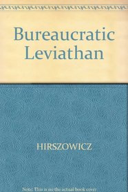The bureaucratic Leviathan: A study in the sociology of communism