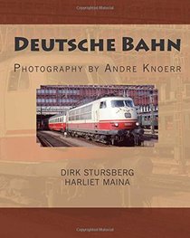 Deutsche Bahn: Photography by Andre Knoerr